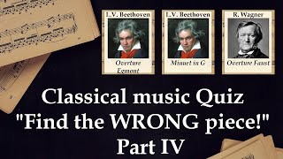Find the WRONG Piece (Classical Music Quiz) Part IV (MEDIUM) Profile