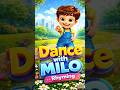 Dance with Milo | Kids Dance Song | Fun Learning Rhymes for Toddlers