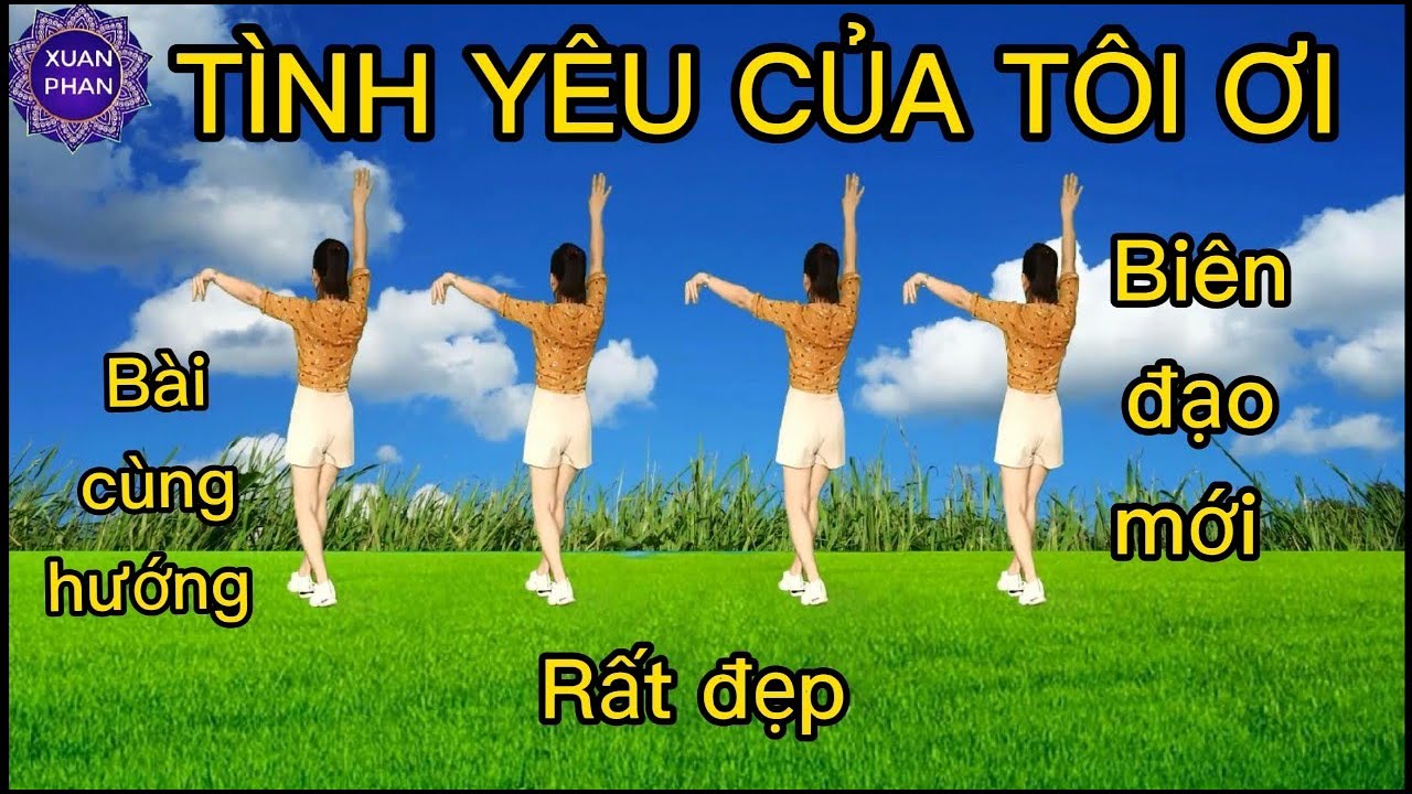 💞 TÌNH YÊU CỦA TÔI ƠI - BÀI CÙNG HƯỚNG ( BIÊN ĐẠO MỚI - ĐẸP) 💞. HƯỚNG DẪN BẤM 🔽.