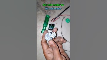 Ac volt meter to DC voltmeter