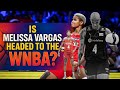Is Melissa Vargas Going to the WNBA? Shocking Crossover Rumors Explained!