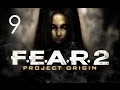 FEAR 2 Project Origin Walkthrough No Commentary Part FEAR 2 Project Origin Walkthrough No Commentary Part
