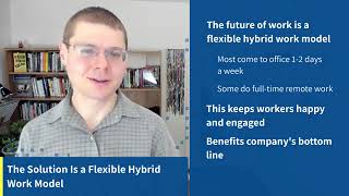 Flexible Hybrid Work Model Key to Worker Retention