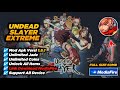 Undead Slayer Extreme Mod Apk Unlimited Money amp 