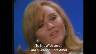 Video thumbnail of "Lulu • To Sir With Love (Ao Mestre com Carinho)"