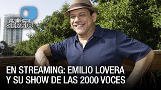 En Streaming: Emilio Lovera y su show de las 2000 veces - VPItv