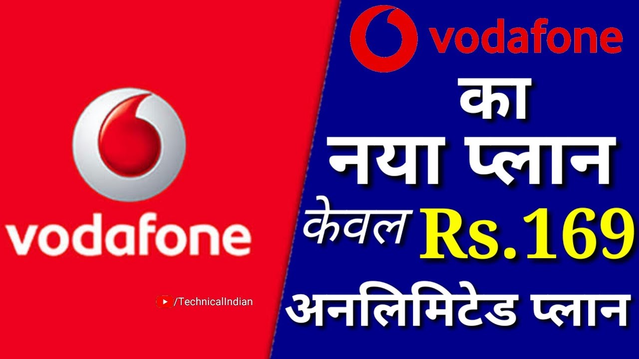 Vodafone New Plan : Vodafone New Rs.169 Unlimited Services.