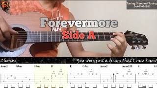 Video thumbnail of "Forevermore - Side A | Guitar Fingerstyle Tabs + Chords + Lyrics"