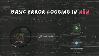 Error Triggers in n8n - Basic Error Logging | Part 1