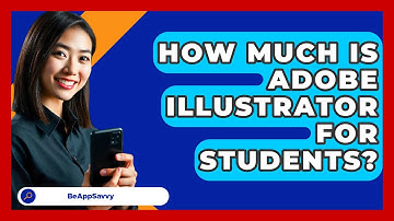 How Much Is Adobe Illustrator For   Students? - Be App Savvy