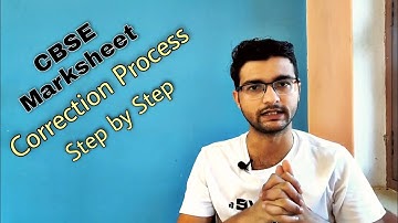 CBSE Marksheet/Result Correction Process Step by step