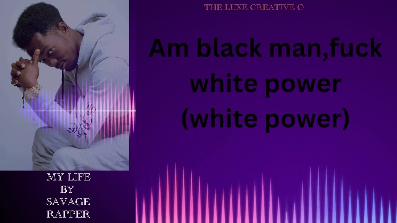 MY LIFE BY SAVAGE RAPPER