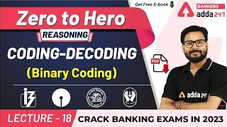 Binary Coding Decoding Reasoning Tricks | Adda247 Banking Classes | Lec #18