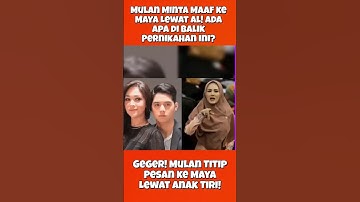 Mulan Jameela Minta Maaf Lewat Al Ghazali, Netizen Heboh! #MulanJameela #AhmadDhani #AlGhazali #Maya