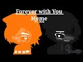 Gambar cover Forever With You meme Gacha Club Ft. Kez