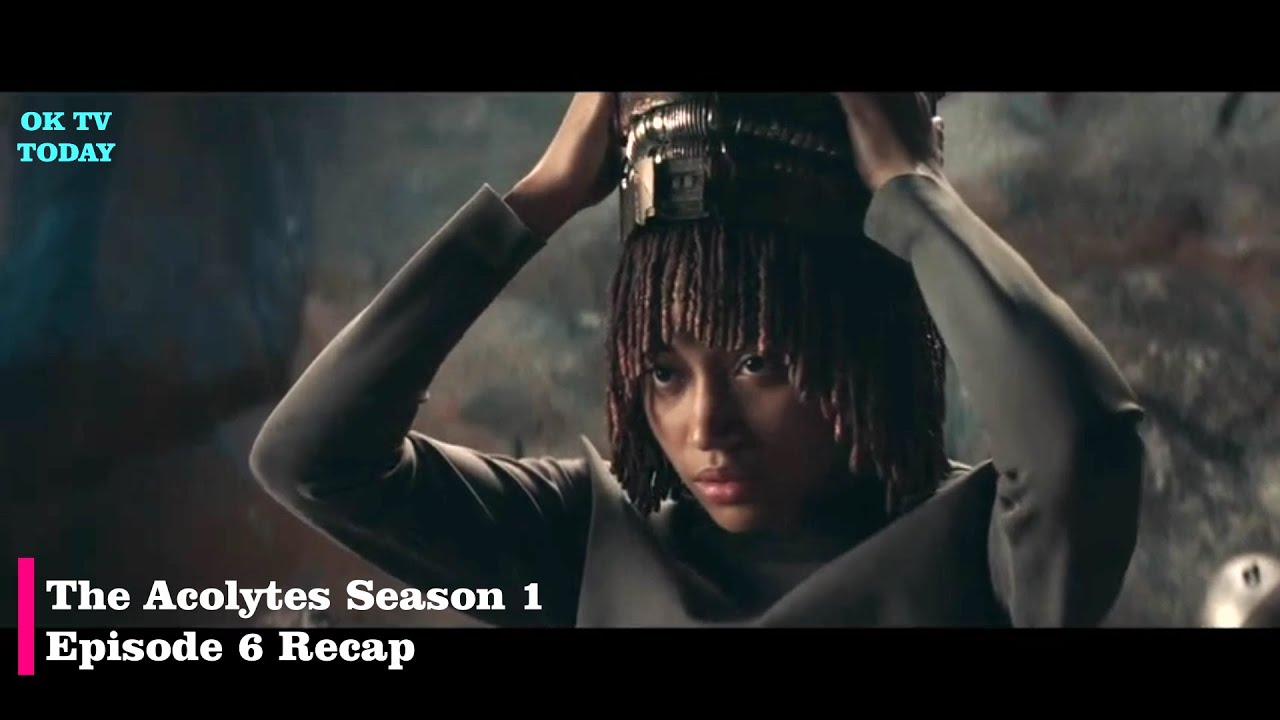 The Acolyte Season 1 Episode 6 - Teach /Corrupt Recap - YouTube