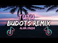 TU TU BUDOTS REMIX [ JBERTMIX PRODUCTION ] 140