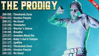 The Prodigy Greatest Hits Popular Songs - Top Electropunk Song This Week 2024