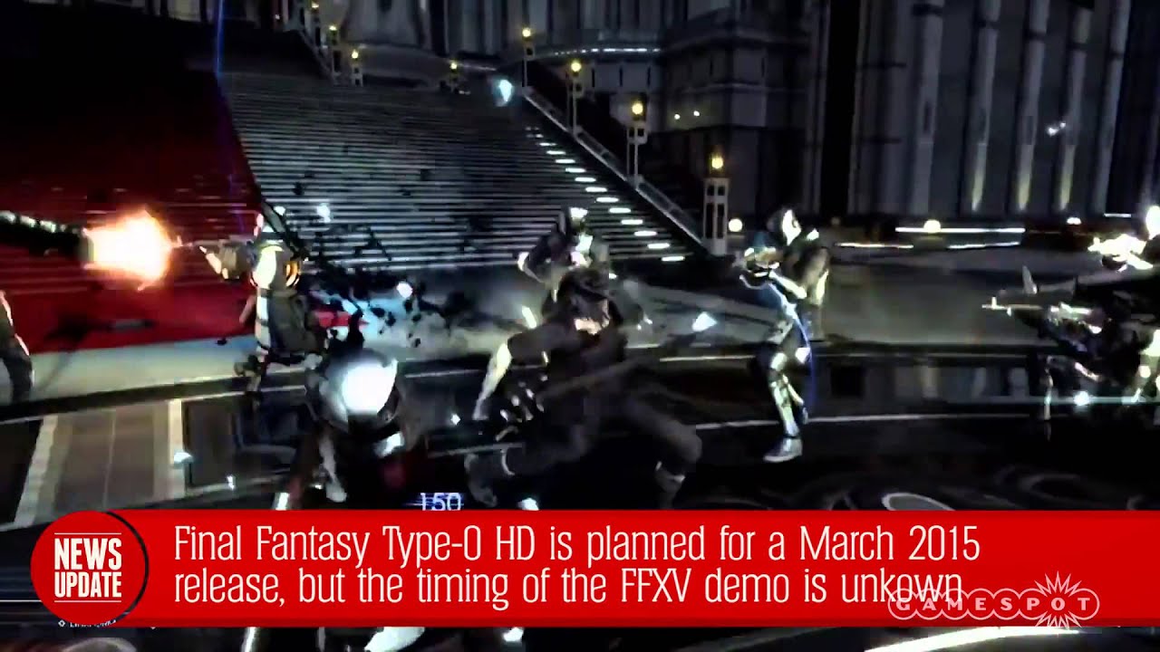 Access to Final Fantasy XV Demo Included With Final Fantasy Type-0 - GS News Update