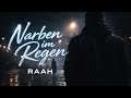 RAAH - Narben im Regen | Official Audio