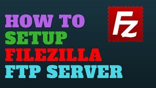 How to Setup Filezilla FTP Server screenshot 5