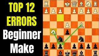 12 Positional Chess Mistakes Every Beginner NEEDS TO KNOW