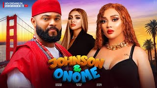 Johnson And Onome - Stephen Odimgbe Patrick Isioma Suzan Zayatt