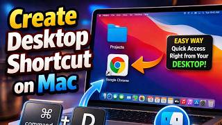 How To Create a Desktop Shortcut on MacBook