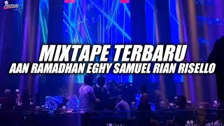 Download lagu MIXTAPE TERBARU AAN RAMADHAN,EGHY SAMUEL,RIAN RISELLO NEW 2026