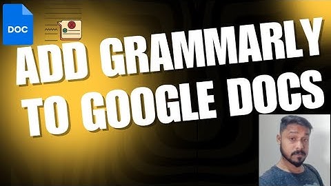 How to add Grammarly to Google Docs