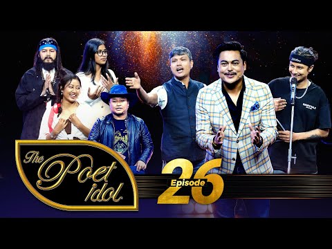 THE POET IDOL | EPI 26 | ‘स्वच्छन्द कविता’ Part.2 | Performance Round| Sandip Chhetri & Manoj Bogati