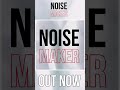 NOISE MAKER, Out Now✅ #GodFirst #ChristIsKing #LDChavis #NOISEMAKER