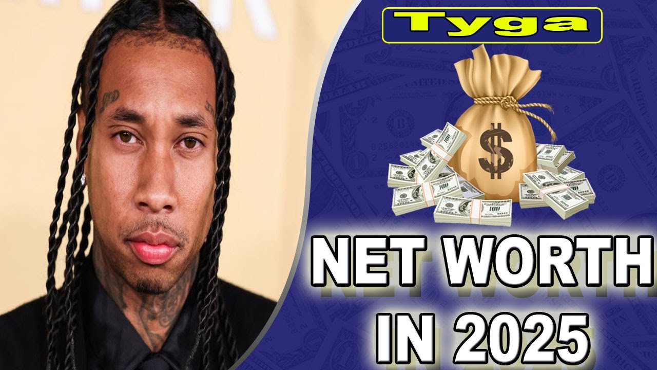 Tyga Net Worth 2025 - Watch Tyga's Net Worth in 2025 The Shocking Truth Revealed! 💰🔥
