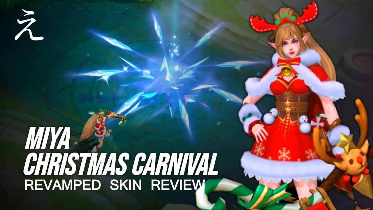 Miya - Christmas Carnival | Revamped Christmas Skin | Mobile Legend