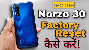 Realme Narzo 30 Factory Reset Kaise Karen | How to Hard Reset on Realme Phones