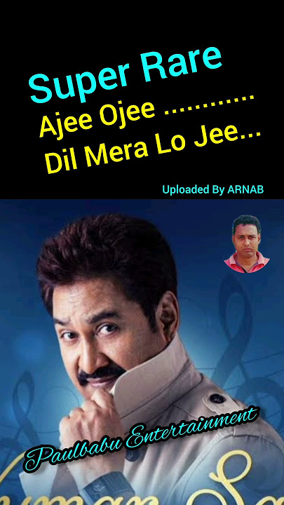 Ajee Ojee | Kumar Sanu Sanu Super Rare Song | Short Video | Paulbabu Entertainment