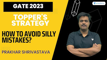How to Avoid Silly Mistakes? Topper