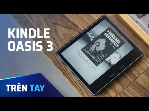 Video: Giá cả của Kindle oasis vào ngày đầu tiên là bao nhiêu?