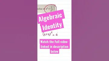 Algebra Algebraic Identity Maths Shorts Viral 