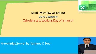 26 Excel Under 5 Minutes (Interview Question-Calculate Last Working Day) #ExcelForJobs #ExcelForAll