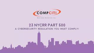 CompCiti Webinar - 23 NYCRR Part 500