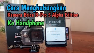 Cara Menghubungkan WiFi Kamera BPro 5 Alpha Edition ke Handphone screenshot 4