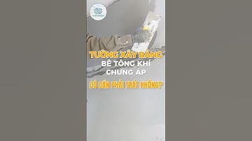 Tường xây bằng Bê Tông Khí Chưng Áp có cần phải trát không? #vietarch #betongkhichungap #betongnhe