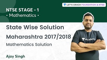 NTSE STAGE 1: State Wise Solution | Maharashtra 2017/2018 Mathematics Solution | Ajay Singh