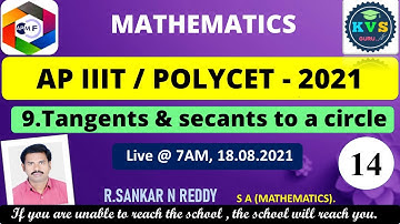 AP POLYCET/ IIIT 2021: 9.Tangents & secants of a triangle