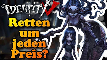 Identity V [Deutsch] #70 Retten um jeden Preis?