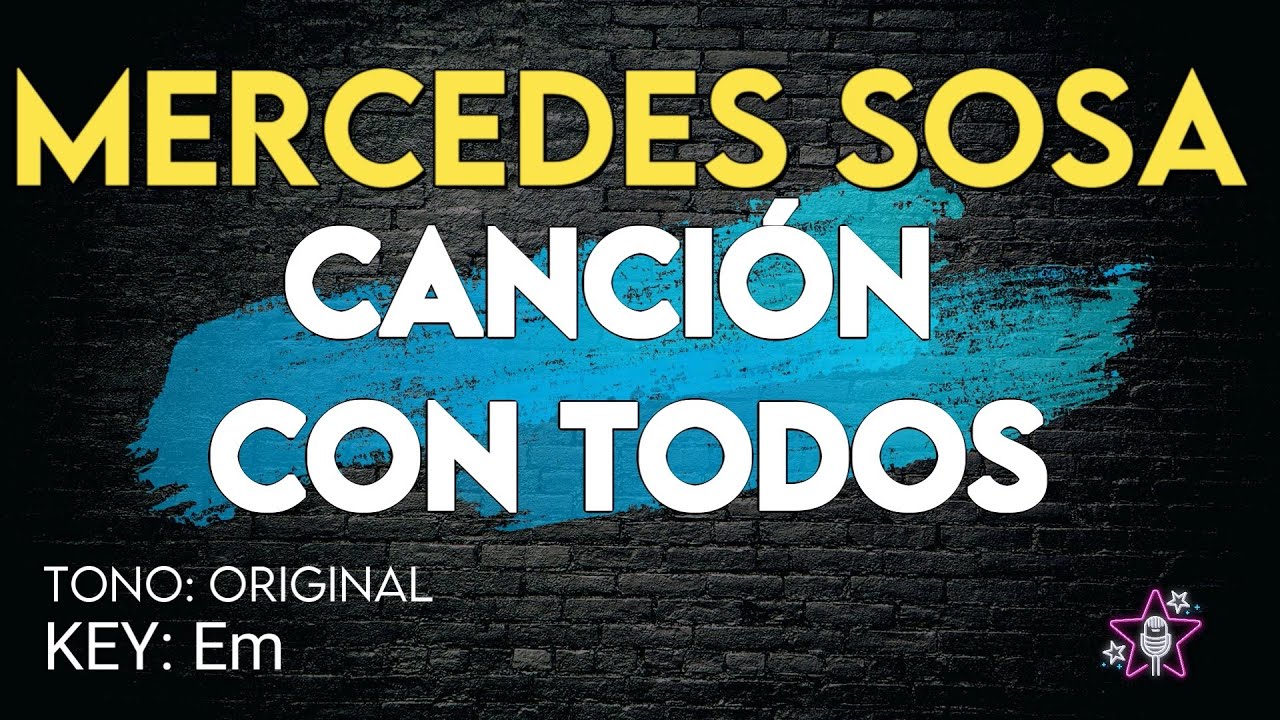 Mercedes Sosa - Canción Con Todos - Karaoke Instrumental