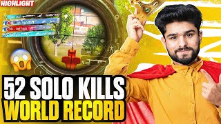 52 SOLO KILLS | WORLD RECORD BY GODL LoLzZz | BGMI HIGHLIGHT