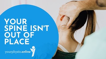 Is my spine misaligned? | Your spine can