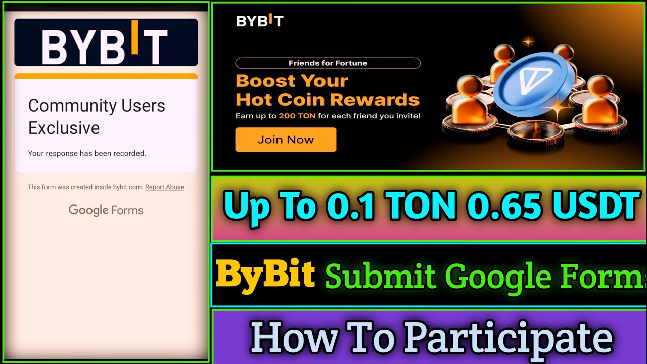 ByBit New Offer Today || Submit Google Form || Earn 0.1 Ton $0.65 USDT || How To Participate -